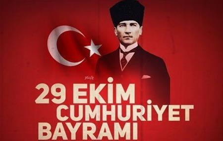 29 Ekim Atatürk ve Cumhuriyet Bayramı 